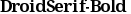 DroidSerif-Bold